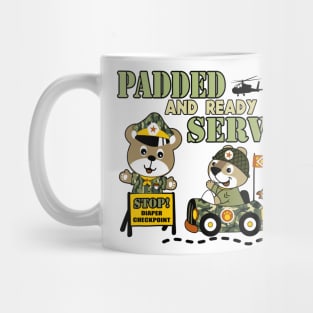 PADDED AND READY TO SERVE ABDL Baby Bear Military Mug